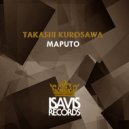 Takashi Kurosawa - Maputo (Radio Edit)