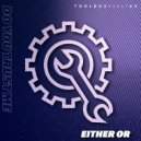 EitherOr - Do You Trust Me