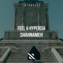 FEEL, Hypersia - Shahnameh