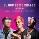 Snova & Kiko el Crazy & Ceky Viciny & Josh Milli & Milo K & Luigui Bleand &  - El Que Come Callao (feat. Josh Milli, Milo K, Luigui Bleand & Yuno Music) (Remix)
