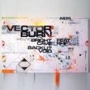 Vector Burn - Backlit Void (Original mix)