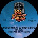 Joe Ventura & Priya & DJ Biddy & Michael Gray - Secrets (feat. Priya & DJ Biddy)