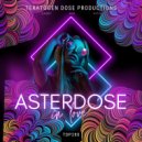Asterdose - Lost In Trance