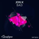 Jon.K - Bad