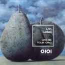 AFO, LaBaci - Give Me Your Hand (Deep House Mix)