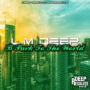 L.M Deep & Kowazashi Mayeniko - Power