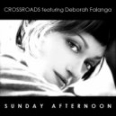 Crossroads feat. Deborah Falanga - Sunday Afternoon (Soulpersona Remix)