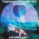Oppressed Dynasty - Rapid Melody