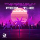 Steven Tzimas & Dim Loud & Daniel Simou - Feel The Love (feat. Daniel Simou) (Radio Edit)