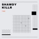 Shawdy Killr - Messaging