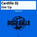 Cardillo Dj - Get Up (Original Mix)