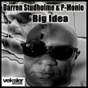 Darren Studholme & P-Monie - Big Idea (Deep Soul Mix)