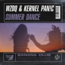 WZDQ & Kernel Pan!c - Summer Dance