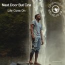 Next Door But One - Life Goes On (Extended)