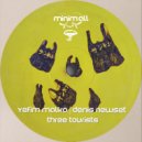 Yefim Malko, Denis Newset - Three Tourists (Original Mix)