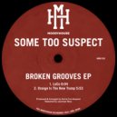 Some Too Suspect - Orange Is The New Trump