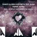 FAWZY & Ren Faye With Jeff Rush - Paper Heart (Dub Mix)