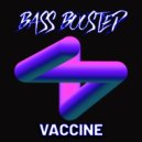 KardinaliZ  - Vaccine (Bass Boosted Remix)