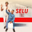 Selufikile - Asikaganwa ()