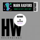 Mark Radford - See What I Say