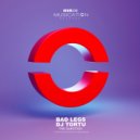 Bad Legs & Dj Tortu - The Question