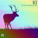 Ki - The End Of Reproduction