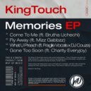 KingTouch & Charity Everjoy - Gone Too Soon (feat. Charity Everjoy)