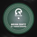 Bryan Zentz - Everglade (Remastered 2022)