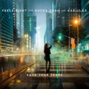 Feels Right, Ducka Shan & Kadillax - Save Your Tears (Original Mix)