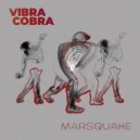 Vibracobra - Marsquake ()