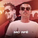 Dj Rhuivo & Mc Rfé - Mente Milionária 4 ()