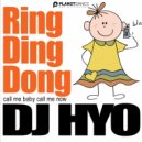 DJ Hyo - Ring Ding Dong (Slow Bass 2022)