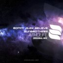 Romm, Alex Believe, Sunbrothers - Atmolife (Original Mix)