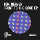 Tom Neaven - Got the ladies