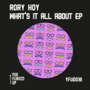 Rory Hoy, Saad Ayub - Whats It All About (Saad Ayub Remix)
