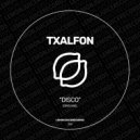 Txalfon - Disco (Original Mix)