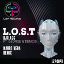 DJ Flagg, George & Denicis - L.O.S.T.