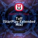VASSY x GT_Ofice - Tuff (StarPlay Extended Mix)