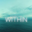 Introspectunes & Adrian Benegas - Within (Emotional Instrumental Music) (feat. Adrian Benegas) ()