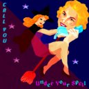 DJ Sabrina The Teenage DJ - Under Your Spell