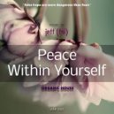 Jeff (FSI) - Peace Within Yourself (Organic house July\'22 mix)