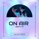 DIMTA - ON AIR PART 71 (Compiled & Mixed by DIMTA)