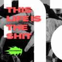 Van Cárdenas - This Life Is The Shit ()