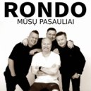 RONDO - Mūsų Pasauliai ()
