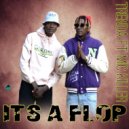 Trenda & Mic Killer - Its a Flop (feat. Mic Killer) ()