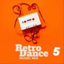 T o l l - RETRO & DANCE REMIX vol.5 @ 2022 ()