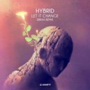 Hybr!d - Let It Change