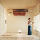Harry Styles - Late Night Talking