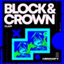 Block & Crown - Clap! (Original Mix)