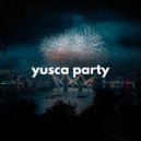 Yusca - Party 26 Summer Edition ()